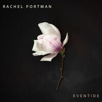 Eventide - Rachel Portman | Toogoosh