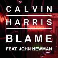 آهنگ Blame (Feat. John Newman) از Calvin Harris , John Newman | توگوش Toogoosh