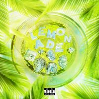Lemonade (feat. Anuel AA, Gunna, Don Toliver & NAV) - Latin Remix - Don Toliver , Gunna , Anuel AA , NAV ...  | Toogoosh