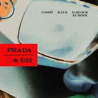 Prada - RAYE , D-Block Europe , cassö | Toogoosh