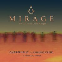 Mirage - for Assassin's Creed Mirage - OneRepublic , Assassin's Creed , Mishaal | Toogoosh