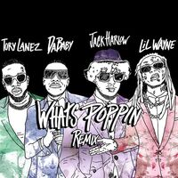 آهنگ WHATS POPPIN (feat. DaBaby, Tory Lanez & Lil Wayne) - Remix از Jack Harlow , DaBaby , Lil Wayne , Tory Lanez | توگوش Toogoosh