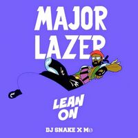 Lean On (Feat. MO) - Major Lazer | Toogoosh