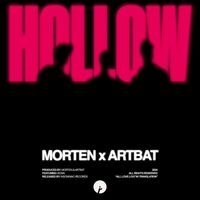 Hollow (feat. Bonn) - ARTBAT , MORTEN , Bonn | Toogoosh