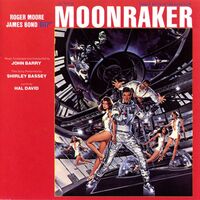 Moonraker - Main Title / Remastered - Hal David , Shirley Bassey , John Barry | Toogoosh