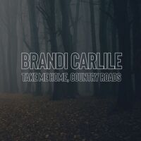 Take Me Home, Country Roads - Brandi Carlile | Toogoosh