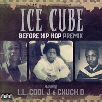 Before Hip Hop - Premix - Ice Cube , LL Cool J , Chuck D | Toogoosh