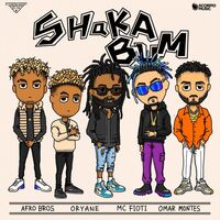 Shaka Bum - Omar Montes , Afro Bros , MC Fioti , Oryane | Toogoosh