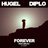 Forever (feat. Malou & Yuna) - Diplo , HUGEL , Yuna , Malou | Toogoosh