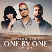 One By One (feat. Oaks) - Topic , Robin Schulz , Oaks | Toogoosh