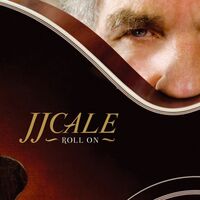 Roll On - Eric Clapton , J.J. Cale | Toogoosh