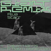 Giant (with Rag'n'Bone Man) - Riva Starr Tribe Vibe Remix - Calvin Harris , Rag'n'Bone Man , Riva Starr | Toogoosh