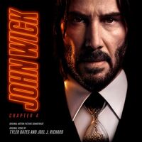 John Wick Rises - Tyler Bates , Joel J. Richard | Toogoosh
