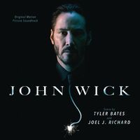 Story Of Wick - Tyler Bates , Joel J. Richard | Toogoosh