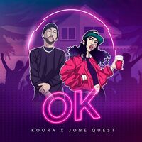 OK - Koora , Jone Quest | Toogoosh