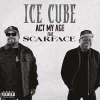 Act My Age - Ice Cube , Scarface | Toogoosh