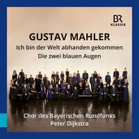 Lieder eines fahrenden Gesellen, GMW 10: No. 4, Die zwei blauen Augen (Arr. for Choir by Clytus Gottwald) - Live at Herkulessaal der Residenz, Munich, 04/2014 - Peter Dijkstra , Gustav Mahler , Bavarian Radio Chorus | Toogoosh