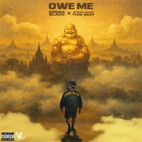 Owe Me - Buddah Bless , Kodak Black | Toogoosh