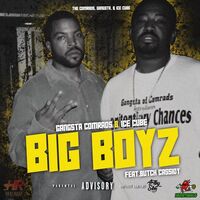 BIG BOYZ - The Comrads , Butch Cassidy , Ice Cube | Toogoosh
