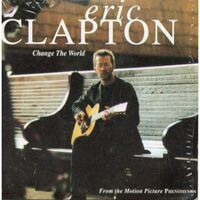 Change The World - Eric Clapton | Toogoosh