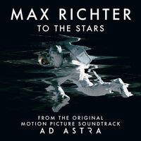 To The Stars - From "Ad Astra" Soundtrack - Max Richter | Toogoosh
