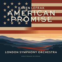 American Promise (Arr. for Orchestra by William Ross) - Karen LeFrak , London Symphony Orchestra , William Ross | Toogoosh