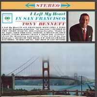 I Left My Heart in San Francisco - Tony Bennett | Toogoosh