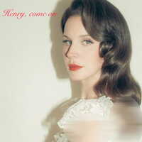 آهنگ Henry, come on از Lana Del Rey | توگوش Toogoosh