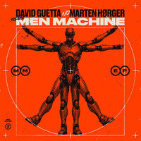 Engage (feat. Vitalic) - David Guetta , Marten Hørger , Men Machine , Vitalic | Toogoosh