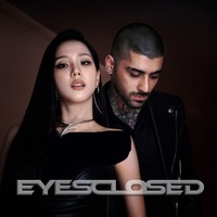 EYES CLOSED (with ZAYN) - ZAYN , JISOO | Toogoosh