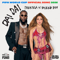 Dai Dai - Shakira , Burna Boy | Toogoosh
