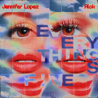 Everything's Fine (PM) - Alok , Jennifer Lopez | Toogoosh