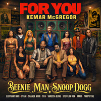For You - Beenie Man , Snoop Dogg , Kemar McGregor , Elephant Man ...  | Toogoosh