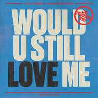 Would U Still Love Me - Lost Frequencies Remix - Diplo , Lost Frequencies , Cameron Whitcomb | Toogoosh