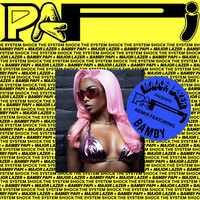 pAPi - BAMBY REMIX - Diplo , Major Lazer , Bamby | Toogoosh