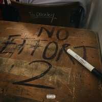 No Effort 2 - Tee Grizzley | Toogoosh