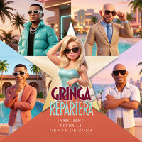 Gringa Repartera - IAmChino , Pitbull , Gente De Zona | Toogoosh