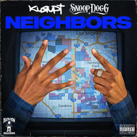 Neighbors - Kurupt , Snoop Dogg | Toogoosh